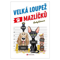 Velká loupež mazlíčků