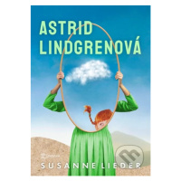 Astrid Lindgrenová - Susanne Lieder - kniha z kategorie Beletrie pro děti