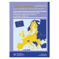 Výchova k myšlení v evropských a globálních souvislostech - Baar V., Houdková Z.