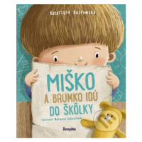 Miško a Brumko idú do škôlky - Katarzyna Kozlowska, Marianna Schoett (ilustrátor) - kniha z kate