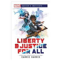 Aconyte Liberty & Justice For All A Marvel: Xavier's Institute Novel - EN
