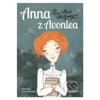 Anna z Avonlea - Lucy Maud Montgomery, Ivona Knechtlová (ilustrácie) - kniha z kategorie Pro dět