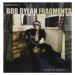 Bob Dylan - Fragments - Time Out of Mind Sessions (1996-1997): the Bootleg Series Vol. 17 (2 CD)