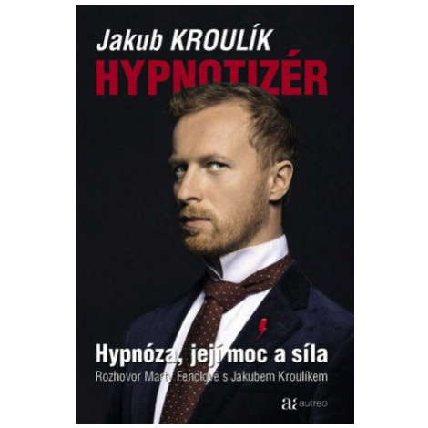 Hypnotizér - Jakub Kroulík Autreo
