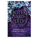 Dotek jako led (2.)