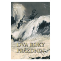 Dva roky prázdnin - Ondřej Neff, Zdeněk Burian (ilustrátor), Ladislav Badalec (ilustrátor), Jaro