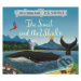 The Snail and the Whale - Julia Donaldson, Axel Scheffler (Ilustrácie) - kniha z kategorie Pro d