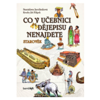 Co v učebnici dějepisu nenajdete - Stanislava Jarolímková, Jiří Filípek - e-kniha