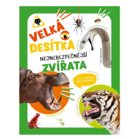 Velká desítka – Nejnebezpečnější zvířata DOBROVSKÝ s.r.o.