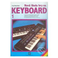 Nová škola hry na keyboard 1 - Axel Benthien - kniha z kategorie Škola hraní