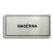 Accept Piktogram "MASÉRNA" (160 × 80 mm) (stříbrná tabulka - černý tisk)