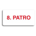 Accept Piktogram "8. PATRO" (160 × 80 mm) (bílá tabulka - barevný tisk bez rámečku)