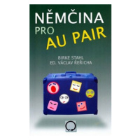 Němčina pro au pair - Václav Řeřicha, Stahl Birke