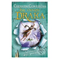 Jak vycvičit draka: Jak zlomit dračí prokletí - Cressida Cowell - kniha z kategorie Beletrie pro