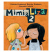 Mimi a Líza 2 - Alexandra Salmela, Katarína Kerekesová, Katarína Moláková