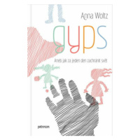 Gyps. Aneb jak za jeden den zachránit svět - Anna Woltz