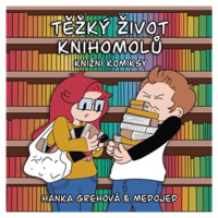 Těžký život knihomolů