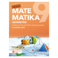 Hravá matematika 9 - učebnice 2. díl geometrie