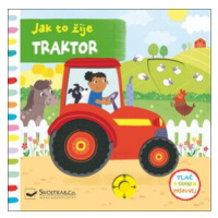 Jak to žije Traktor - Samantha Meredithová