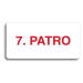 Accept Piktogram "7. PATRO" (160 × 80 mm) (bílá tabulka - barevný tisk bez rámečku)