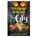 Scary Stories for Young Foxes: The City - Christian McKay Heidicker, Junyi Wu (Ilustrátor) - kni