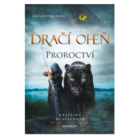 Dračí oheň - Proroctví