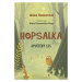 Hopsalka: Opuštěný les - Alex Donovici