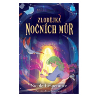 Zlodějka nočních můr - Nicole Lesperanceová