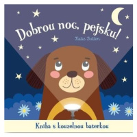 Dobrou noc, pejsku! Kniha s kouzelnou baterkou