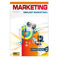 Marketing Základy marketingu 2 (učebnice studenta) - kniha z kategorie Byznys a management