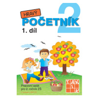 HRAVÝ POČETNÍK 2 - PRACOVNÍ SEŠIT - 1. DÍL