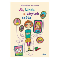 Já, Linda a zbytek světa - Maxeiner Alexandra