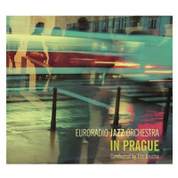 Euroradio Jazz Orchestra: In Prague - CD