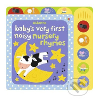 Baby's Very First Noisy Nursery Rhymes - Fiona Watt, Stella Baggott (ilustrátor) - kniha z kateg