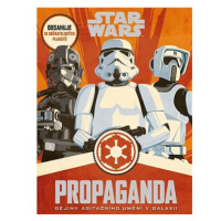 STAR WARS Propaganda