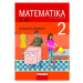 Matematika 2/2 - prof. Hejný - učebnice - Hejný, Jirotková, Slezáková-Kratochvílov