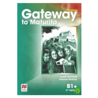 Gateway to Maturita B1+ Workbook, 2nd Edition - Annie Cornford