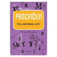 Procvičuj - S/z, mě/mně, ú/ů | Martina Chloupková