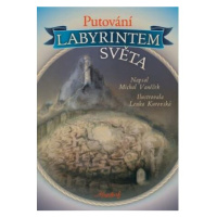 Putování labyrintem světa