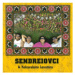 Sendreiovci & Kokavakere Lavutára: Sendreiovci & Kokavakere Lavutára - CD