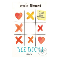 Bez dechu - Jennifer Niven - kniha z kategorie Beletrie pro děti