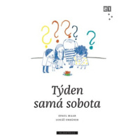 Týden samá sobota | Lukáš Urbánek, Paul Maar