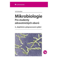 Mikrobiologie - Pro studenty zdravotnických oborů