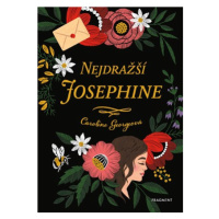 Nejdražší Josephine  | Eva Brožová, Caroline George