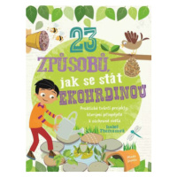 23 způsobů, jak se stát ekohrdinou - Isabelle Thomasová