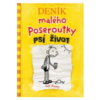 Deník malého poseroutky 4: Psí život - Jeff Kinney