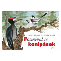 Posmíval se konipásek - Josef Kainar