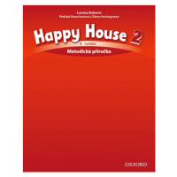 Happy House 3rd Edition 2 Teacher´s Book CZE Oxford University Press