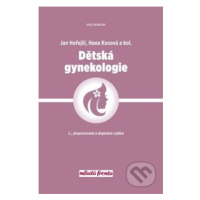 Dětská gynekologie - Jan Hořejší, Hana Kosová - kniha z kategorie Pediatrie