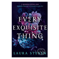 Every Exquisite Thing - Laura Steven - kniha z kategorie Fantasy